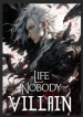 Life_Of_A_Nobody_-_as_a_Villain_optimized