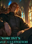 Exorcist’s Self-Cultivation