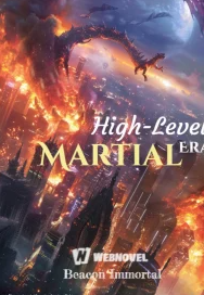 High-Level Martial Era