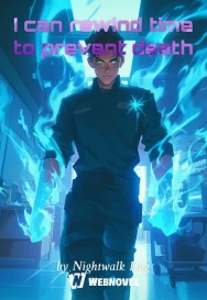 I can rewind time to prevent death