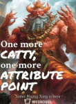 One more catty, one more attribute point