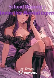 School Beauty’s Invincible Martial Expert