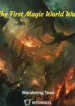 The First Magic World War