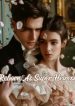 Reborn As Super Heiress